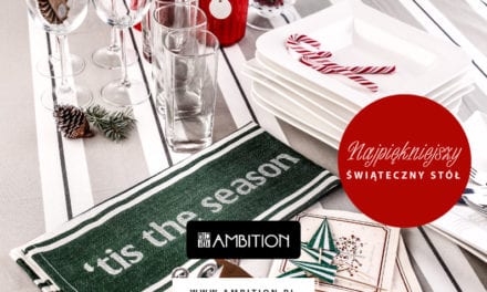 Najpiękniejszy świąteczny stół – porcelanowe inspiracje marki AMBITION